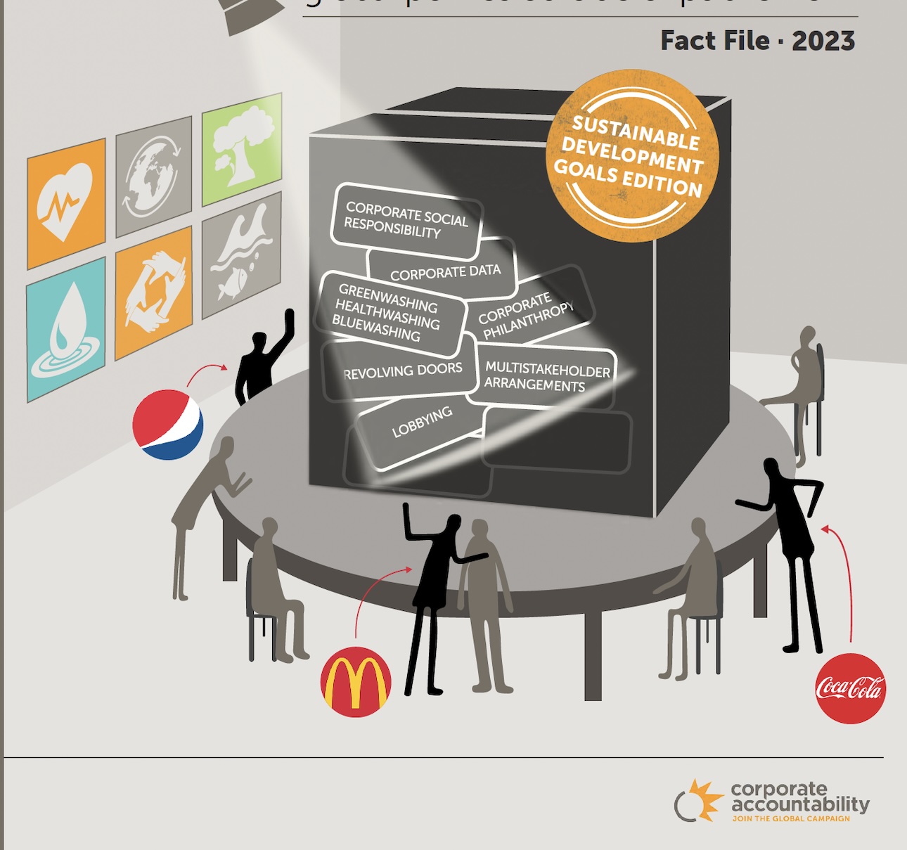El informe pone la mirada en las tres de las empresas más poderosas de alimentos en el mundo